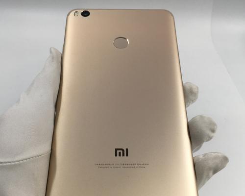 小米Max2手机质量如何？（细致评测揭秘小米Max2的品质与性能）